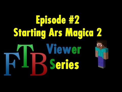FTB Viewer Guided LP #2 - Starting Ars Magica 2