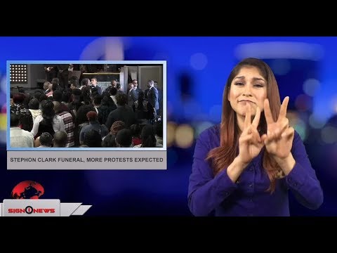 Stephon Clark funeral, more protests expected (ASL - 3.29.18)