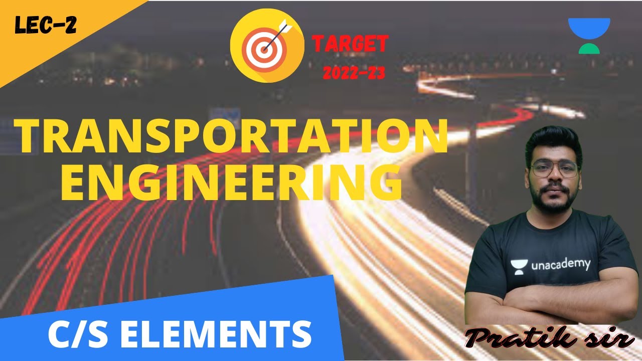 Cross sectional Elements | Target - 2022-23 | Transport Engineering | GATE Exam | Pratik Mishra Sir