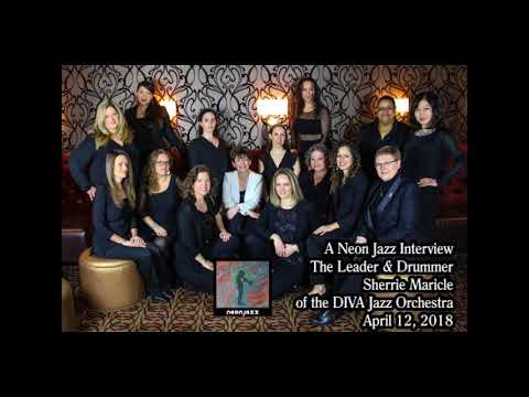 Neon Jazz Interview with The Leader & Drummer Sherrie Maricle of the DIVA Jazz Orchestra