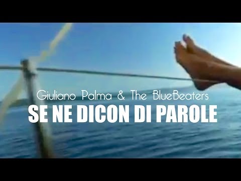 Giuliano Palma - Se Ne Dicon Di Parole