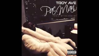 TROY AVE -  PAC MAN (CDQ) + Download