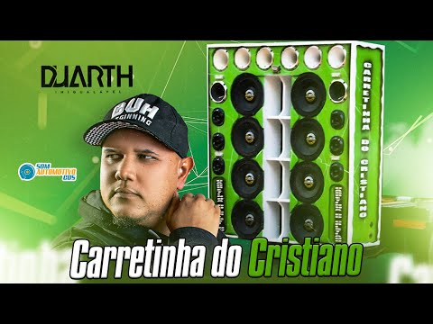 CD Carretinha do Cristiano - DJ Duarth