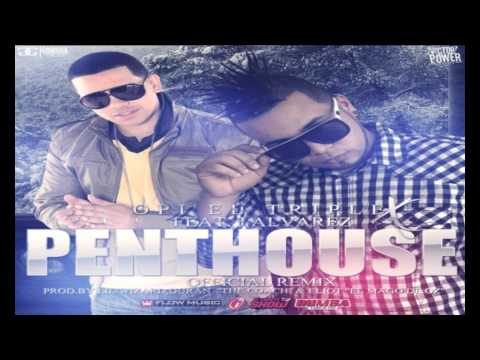 J Alvarez  Ft Opi ''The Hit Machine'' - Penthouse (Remix) / DALE ME GUSTA