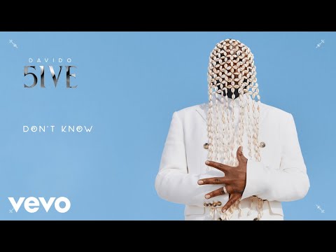 Davido - Don't Know on Spotify Charts