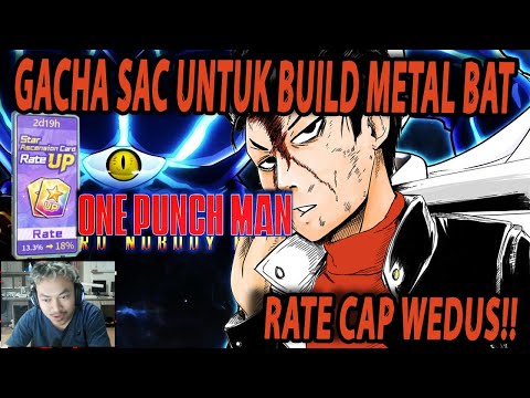 🔥🔥YVMC GACHA SAC UNTUK BUILD METAL BAT SSR+ AGAR TIDAK BERKAYU! - ONE PUNCH MAN:The Strongest