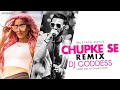 Chupke Se (Remix) | DJ Goddess | Mustafa Zahid | A R Rahman | Saathiya