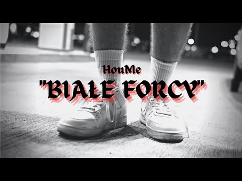 HouMe - Białe Forcy (WIDEO)