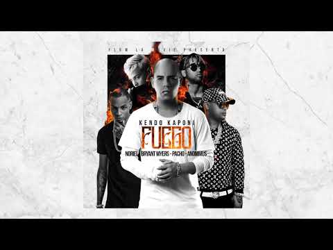 Kendo Kaponi: Fuego Feat  Pacho, Noriel, Bryant Myers, Anonimus