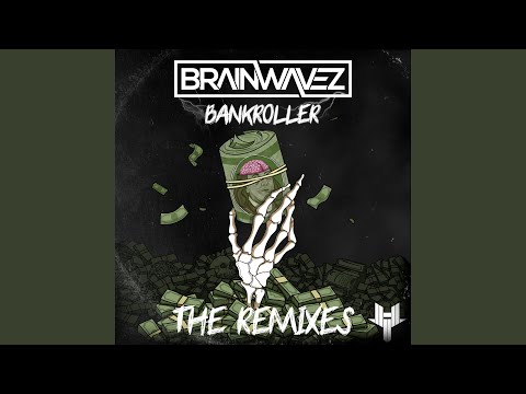 Video thumbnail for Bankroller (Wye Nawt Remix)