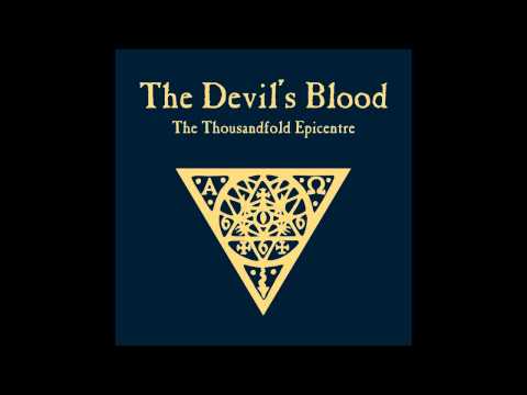 The Devil's Blood - Within The Charnel House Of Love [HD]