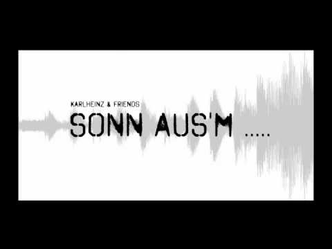 Mir scheint die Sonn aus'm .... (selfmade)