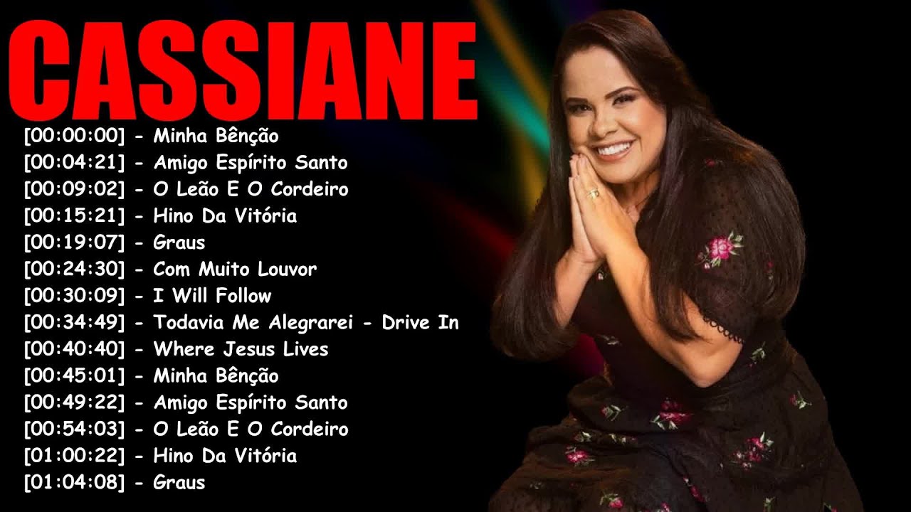 Cassiane - Hino da Vitória,500 Graus,. TOP 15 MELHORES MÚSICAS DE 2024