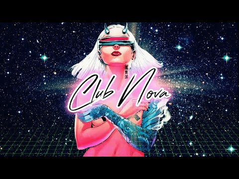 CLUB NOVA (Synthpop // Future Funk // Electropop) Dance Mix