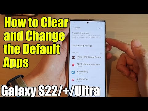 Galaxy S22/S22+/Ultra: How to Clear and Change the Default Apps