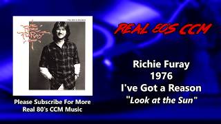 The Richie Furay Band - Look at the Sun (HQ)