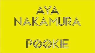 Aya Nakamura - Pookie (Paroles)