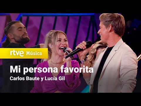 Carlos Baute y Lucía Gil - "Mi persona favorita" | Dúos increíbles 2023