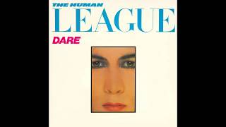 Human League – “Do Or Die” (Virgin) 1981