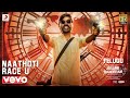 Jagame Thandhiram (Telugu) - Naathoti Race-U Video | Dhanush | Santhosh Narayanan