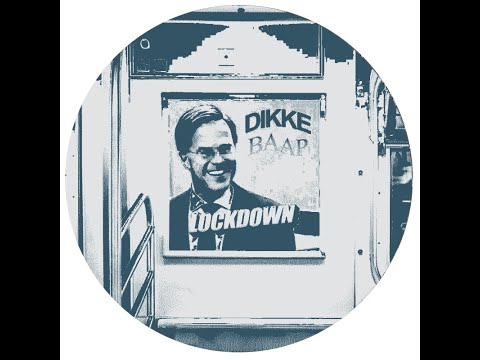 DIKKE BAAP - LOCKDOWN ft. Mark Rutte