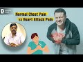 CHEST PAIN Heart Attack Vs Normal Pain Cardiac VS Noncardiac Pain Dr Kalyan N Doctors Circle