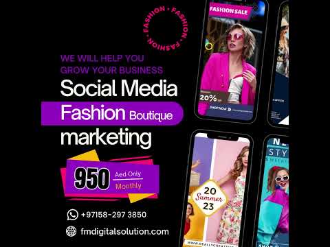 Social Media Marketing for Fashion Boutique in UAE Dubai
