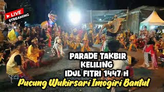 Download lagu ⭕LIVE Parade Takbir Keliling Idul Fitri 1447 Pucung Wukirsari Imogiri Bantul mp3