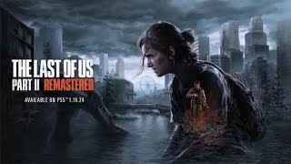 ラスアス2 リマスター グラウンド② アビー編開始〜終了まで the last of us part2 remastered GROUNDED abby%