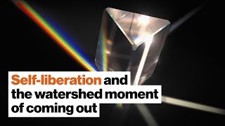 Self-liberation and the watershed moment of coming out | Sally Susman