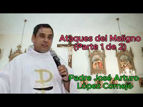 Ataques del Maligno (Parte 1 de 2) - ☕ Café Católico - Padre Arturo Cornejo