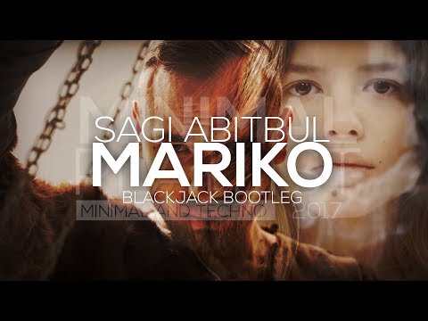Sagi Abitbul - Mariko (Blackjack Bootleg)