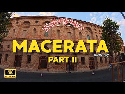 MACERATA PART II 4K | Beyond the WALLS | From the SFERISFERIO to PORTA ROMANA WALKING TOUR