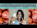 Fast Breaking Smoothie Tummy Filling Smoothie