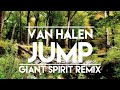 Van Halen Jump Giant Spirit Remix