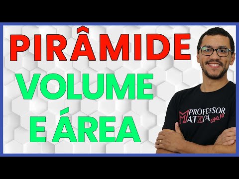 Pirâmides - Volume e Área | Geometria Espacial