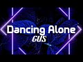 Gus Dancing Alone Lyrics
