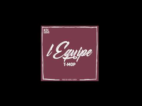 T MOP - l'equipe ( Audio officiel )