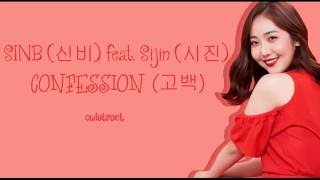 SinB (신비) - Confession ( 고백) ft. SiJin (시진) Color-Coded-Lyrics (Han/Rom/Eng)