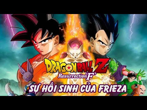 LK Nhạc Trẻ Remix 2019 | Dragon Ball Super - Frieza Hồi Sinh Quay Lại Trả Thù Goku Và Trái Đất