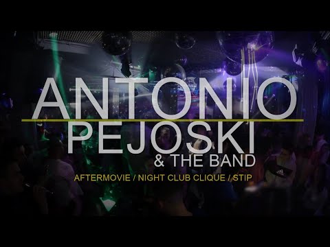 ANTONIO PEJOSKI - LIVE - Night Club CLIQUE/ Stip / 19.02.2020