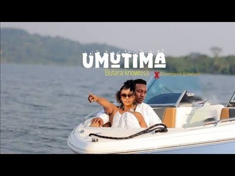 Element Eleéeh - UMUTIMA Feat Butera Knowless (Official music video)