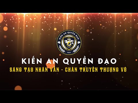 Lời tựa | Môn phái Kiến An Quyền Đạo