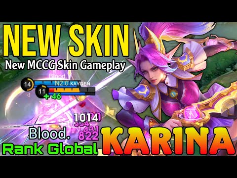 Keyforged Champion Karina New MCCG Skin Gameplay - Top Global Karina by Blood. - Mobile Legends