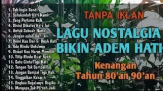 Download lagu TANPA IKLAN || LAGU NOSTALGIA INDONESIA TAHUN 80an 90an Paling Di Cari Terpopuler mp3 Download lagu TANPA IKLAN || LAGU NOSTALGIA INDONESIA TAHUN 80an 90an Paling Di Cari Terpopuler mp3