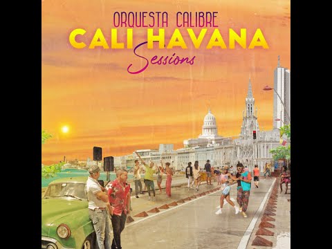 CALIBRE PRESENTE - ORQUESTA CALIBRE
