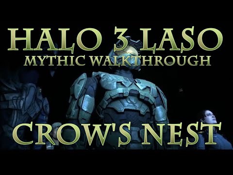 Tyrant's REMASTERED Halo 3 Mythic Walkthrough (LASO) - Crow's Nest