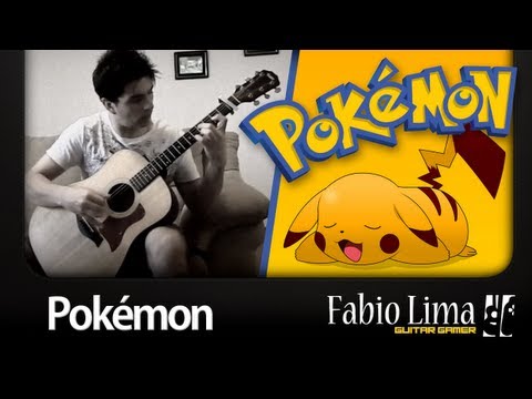 Pokémon Opening on Fingerstyle by Fabio Lima