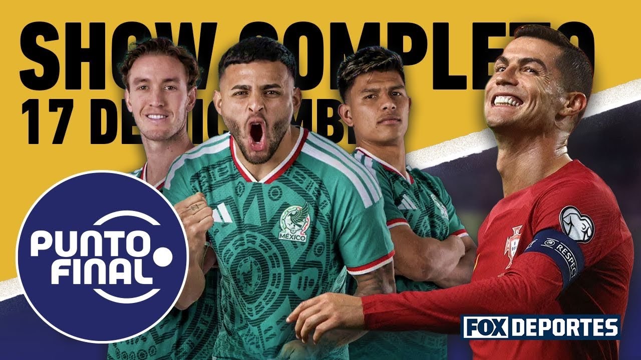 🇲🇽🔥 MÉXICO DEFINE SU CAMINO, OCHOA EN DUDA Y EL FUTURO DEL ‘VASCO’ EN LA MIRA 👀|Punto Final EN VIVO