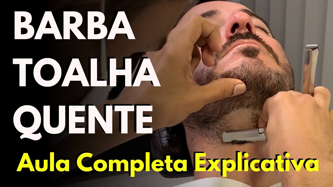 APRENDA AGORA FAZER BARBA COM TOALHA QUENTE / TUTORIAL COMPLETO E EXPLICATIVO - Farley Santiago